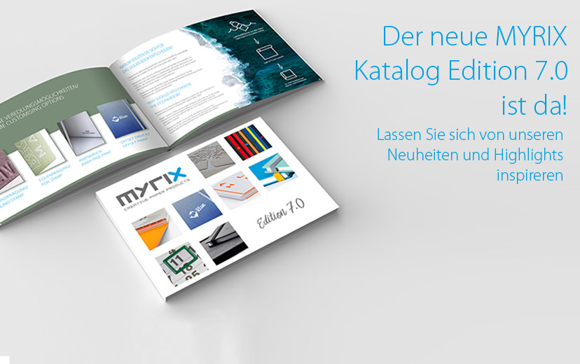 MYRIX Katalog Edition 7.0 ist da!